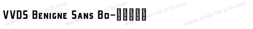 VVDS Benigne Sans Bo字体转换